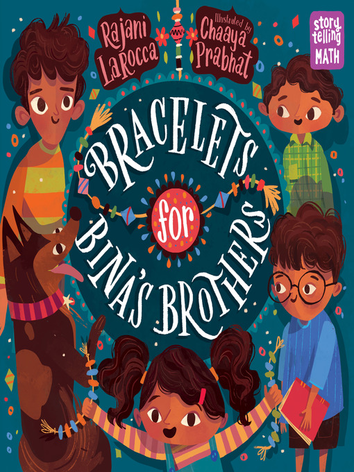 Title details for Bracelets for Bina's Brothers by Rajani LaRocca - Available